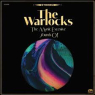 WARLOCKS WARLOCKS