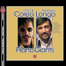 CHICK COREA & MICHAEL LONGO CHICK COREA & MICHAEL LONGO