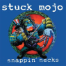 STUCK MOJO