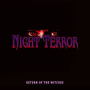 NIGHT TERROR NIGHT TERROR