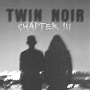 TWIN NOIR