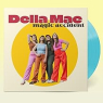 DELLA MAE