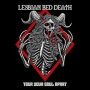 LESBIAN BED DEATH LESBIAN BED DEATH