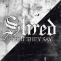 SHRED