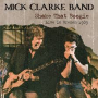 CLARKE MICK BAND