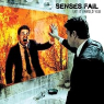 SENSES FAIL