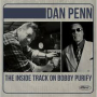 PENN DAN & BOBBY PURIFY