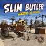 SLIM BUTLER