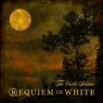 REQUIEM IN WHITE REQUIEM IN WHITE