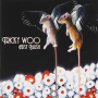TRICKY WOO
