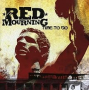 RED MOURNING RED MOURNING