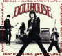 DOLLHOUSE