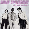 HUMAN SWITCHBOARD HUMAN SWITCHBOARD