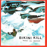 BIKINI KILL BIKINI KILL