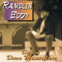 RAMBLIN' EDDY