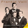 VALLI FRANKIE AND THE FOUR LOVERS