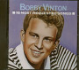 VINTON BOBBY VINTON BOBBY