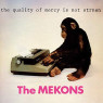 MEKONS
