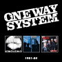 ONE WAY SYSTEM ONE WAY SYSTEM