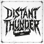 DISTANT THUNDER