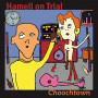 HAMELL ON TRIAL
