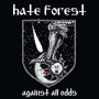 HATE FOREST HATE FOREST