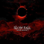 SLOW FALL