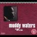 WATERS MUDDY WATERS MUDDY