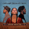 CAROLINA CHOCOLATE DROPS