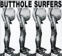 BUTTHOLE SURFERS