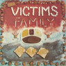 VICTIMS FAMILY