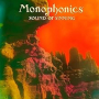 MONOPHONICS MONOPHONICS