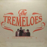 TREMELOES TREMELOES