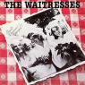 WAITRESSES WAITRESSES