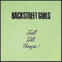 BACKSTREET GIRLS BACKSTREET GIRLS