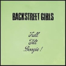 BACKSTREET GIRLS BACKSTREET GIRLS
