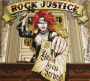 ROCK JUSTICE