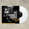 HORRIBLE CROWES HORRIBLE CROWES