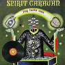 SPIRIT CARAVAN SPIRIT CARAVAN