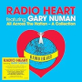 RADIO HEART & GARY NUMAN RADIO HEART & GARY NUMAN