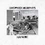 DROPKICK MURPHYS & HAYWIRE 617 DROPKICK MURPHYS & HAYWIRE 617