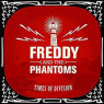 FREDDY AND THE PHANTOMS FREDDY AND THE PHANTOMS