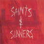 SAINTS & SINNERS