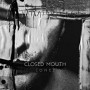 CLOSED MOUTH