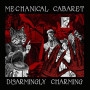 MECHANICAL CABARET