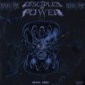 DISCIPLES OF POWER DISCIPLES OF POWER