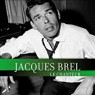 BREL JACQUES BREL JACQUES