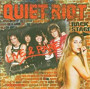 QUIET RIOT