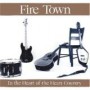 FIRE TOWN