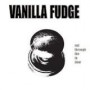 VANILLA FUDGE VANILLA FUDGE